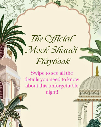Mock Shaadi Playbook post: swipe to see all the details you need