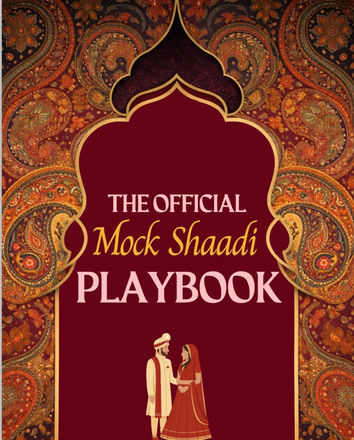 Cover of The Official Mock Shaadi Playbook