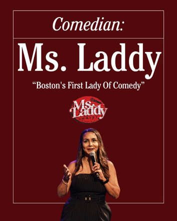 Special guest announcement: comedian Ms. Laddy